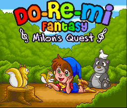 Do-Re-Mi Fantasy - Milon's Quest